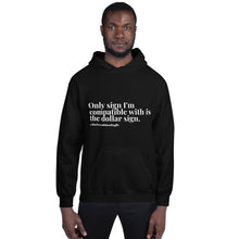 Load image into Gallery viewer, Dolla Sign Hoodie